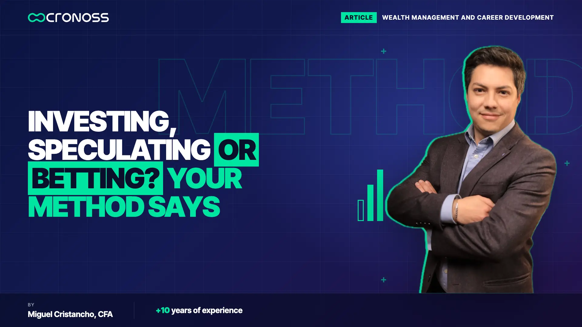 Cover with the headline asking whether you are investing, speculating or betting, with Miguel Cristancho on the right.