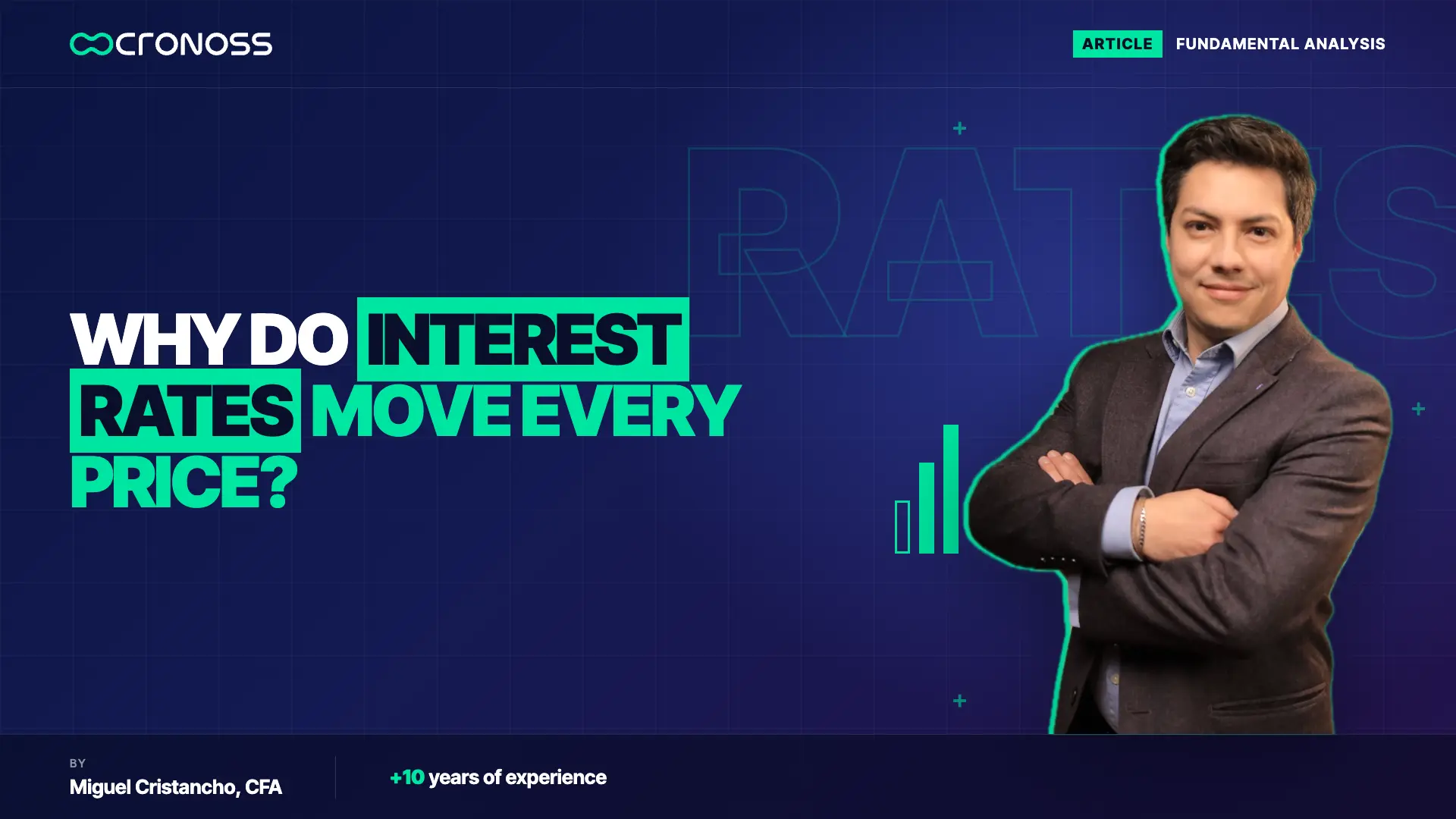 Cover with the headline asking why interest rates move every price, with Miguel Cristancho on the right.