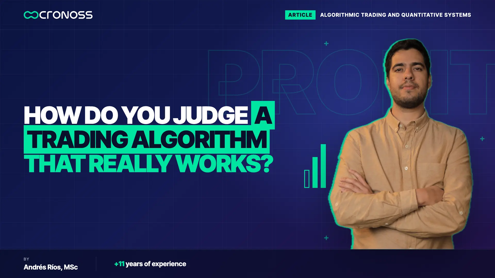 Cover with the headline on how to judge whether a trading algorithm really works, with Andrés Ríos on the right.