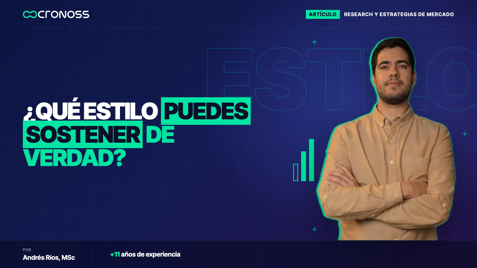 Portada con el titular sobre qué estilo de trading puedes sostener de verdad, con Andrés Ríos a la derecha.